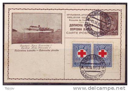 JUGOSLAVIA - YUGO. - POSTCARD SHIP  ´´KING ALEXANDAR  1´´ - DUBROVNIK COMPANY - RED CROSS - 1933 - Entiers Postaux