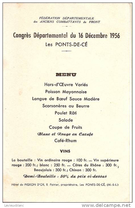 Menu/Banquet Anc. Comb.du Front /FDACF/Congrés Départ./PONTS De CE/Pigeon D´Or/Maine Et Loire/Vigneron/ 1956     MENU21 - Menus