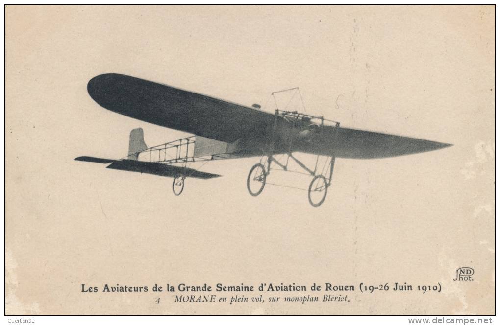 ( CPA AVIONS )  ROUEN 19 - 26 JUIN 1910  /  MORANE En Plein Vol, Sur Monoplan BLÉRIOT  - - Reuniones