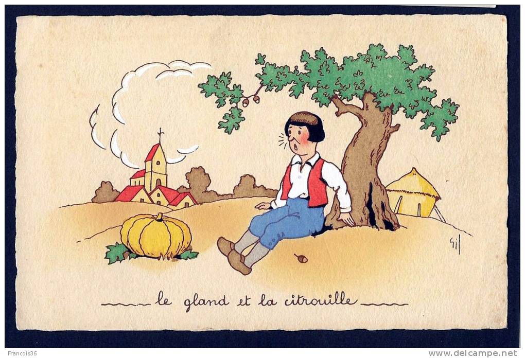 Le Gland Et La Citrouille - Humour Illustration Champêtre Village - Dos Vierge - Excellent état - Autres & Non Classés