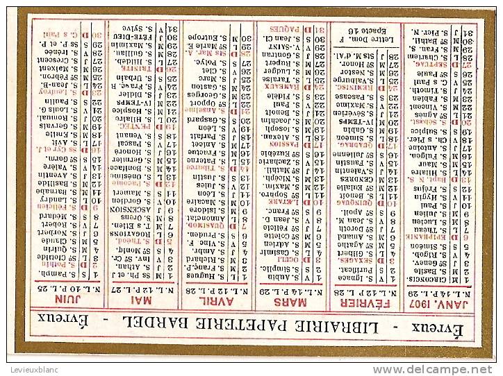 Calendrier /Librairie Papeterie/BARDEL/ EVREUX/Eure/1907                   CAL38 - Autres & Non Classés