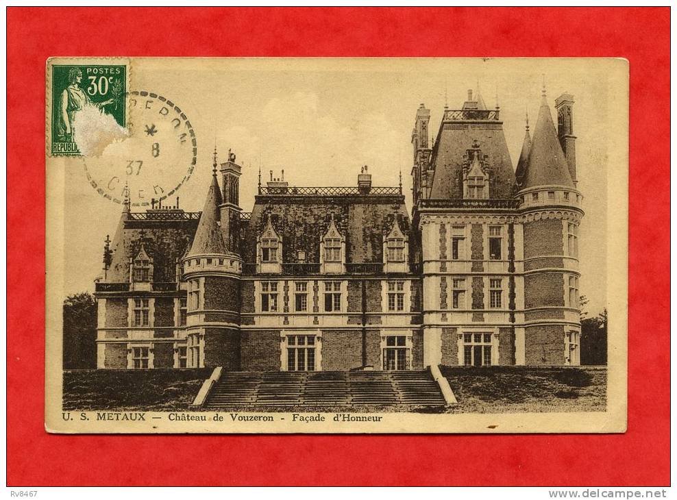 * U.S. METAUX-Château De Vouzeron.Façade D´Honneur(Oeuvre Des Vacances Enfantines De La Maison Du Métallurgiste)-1937 - Vouzeron