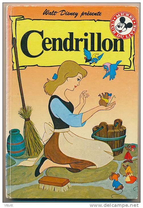 CENDRILLON (1989), Club Du Livre Mickey, Le Livre De Paris Hachette - Disney