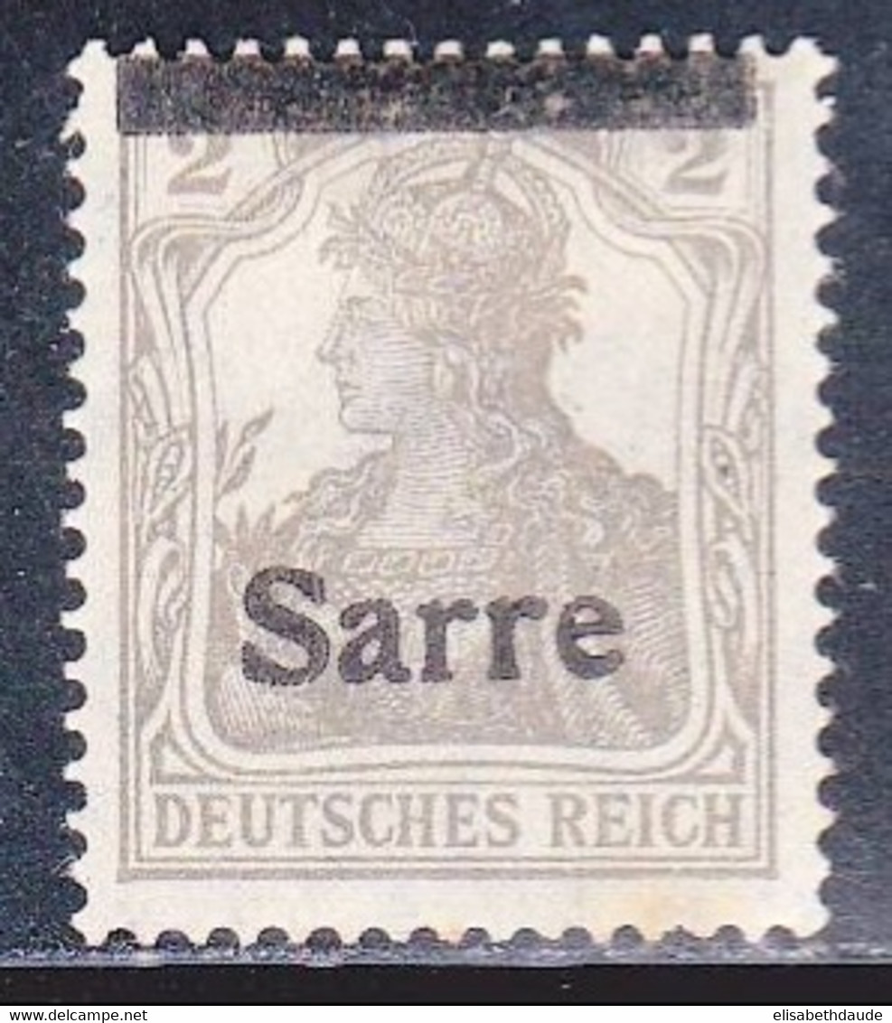 SAAR - MICHEL N° 1 FII * Avec VARIETE SURCHARGE EN HAUT - RARE - SIGNE BRUN - COTE = 400 EUROS - Unused Stamps