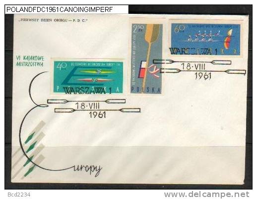 POLAND FDC 1961 EUROPEAN CANOING CHAMPIONSHIPS SET IMPERFORATED Boats Water Sports - Barcos