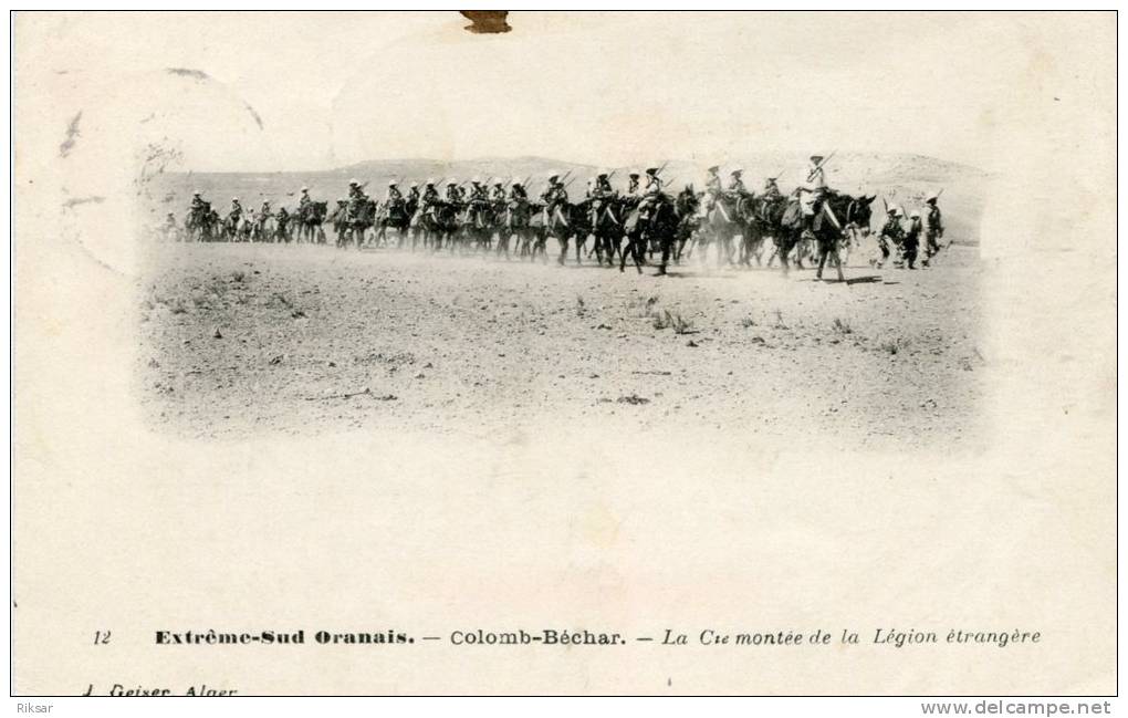 MILITAIRE(LEGION ETRANGERE) COLOMB BECHAR - Regiments