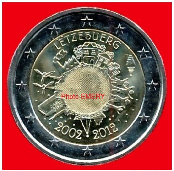 2 Euros "10 Ans Euro FIDUCIAIRE" Commémorative LUXEMBOURG 2012, En UNC Neuves Sous Sachet - Luxembourg