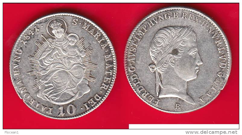 QUALITE **** HONGRIE - HUNGARY - 10 KRAJCZAR 1841 FERD. I - ARGENT - SILVER **** EN ACHAT IMMEDIAT - Hungary