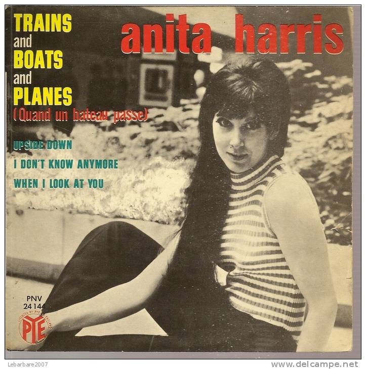 45 Tours EP -  ANITA HARRIS -  PYE 24144  -   " TRAINS AND BOATS AND PLANES " +  3 ( Avec Languette ) - Autres - Musique Anglaise