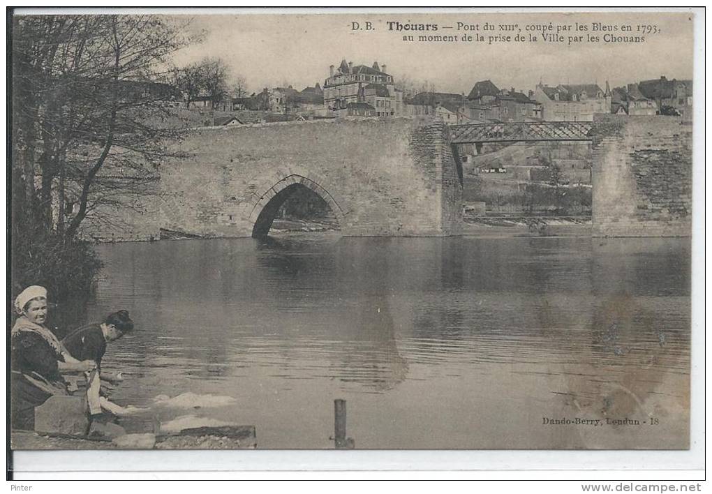 THOUARS - Pont Coupé Par Les Bleus En 1793 Au Moment De La Prise De La Ville Par Les Chouans - Thouars