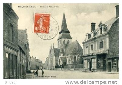 PLACE DU VIEUX PONT - Serquigny