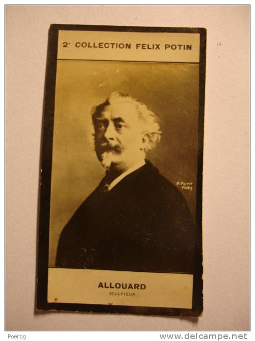 2ème COLLECTION FELIX POTIN - HENRI EMILE ALLOUARD - SCULPTEUR - PHOTO PETIT PARIS - Carte Collection Felix Potin - Félix Potin