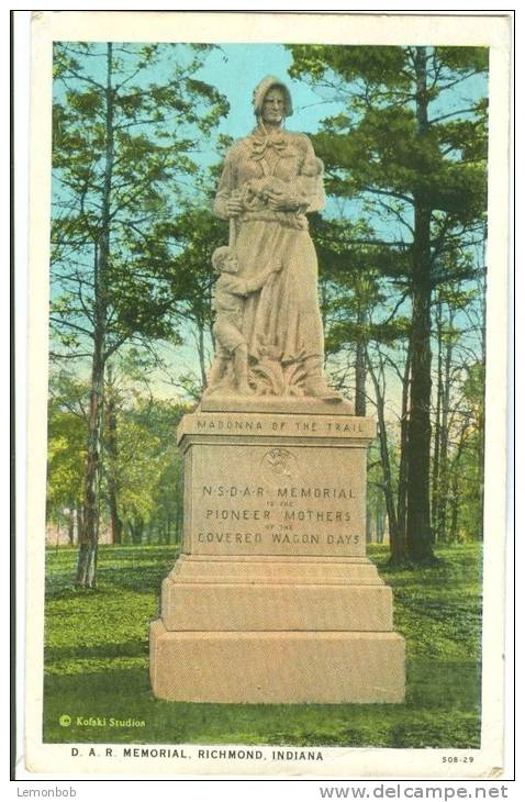 USA, D.A.R. Memorial, Richmond, Indiana, 1929 Used Postcard [10289] - Autres & Non Classés