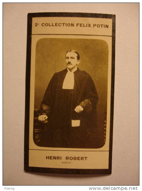 CARTE 2ème COLLECTION FELIX POTIN - HENRI ROBERT - AVOCAT - Félix Potin