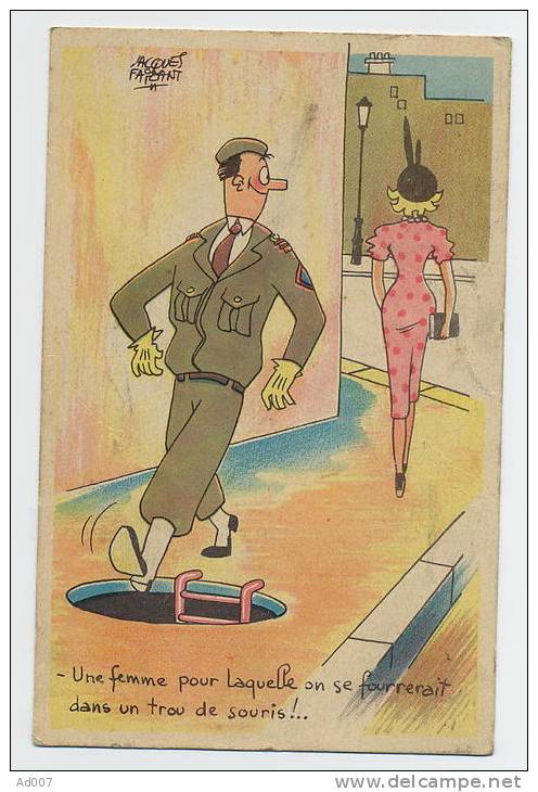 ILLUSTRATEUR Jacques FAIZANT - CPA HUMOUR - Militaria - Soldat Permission - Une Femme Pour Laquelle On Se Fourrerait ... - Faizant