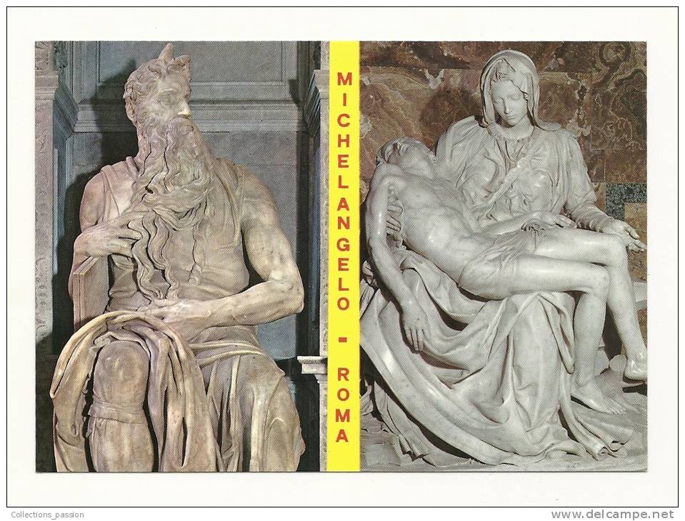 Cp, Sculptures, Roma (Italie) - Le "Moïse" Et La "Pieta" Par Michel Ange - Sculptures