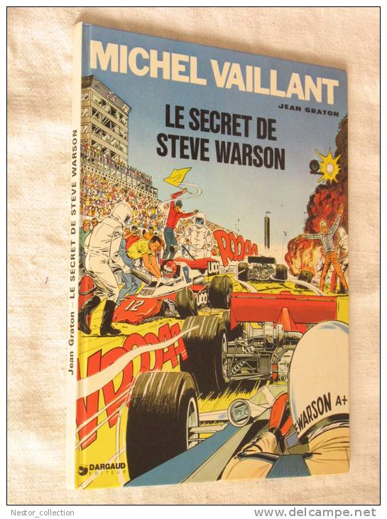 Michel Vaillant, Le Secret De Steve Warson, Jean Graton Dargaud D.L. 1975 © 1975 - Michel Vaillant