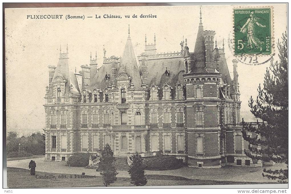 80 - Flixecourt : Le Château  Vu De Derrière - Flixecourt