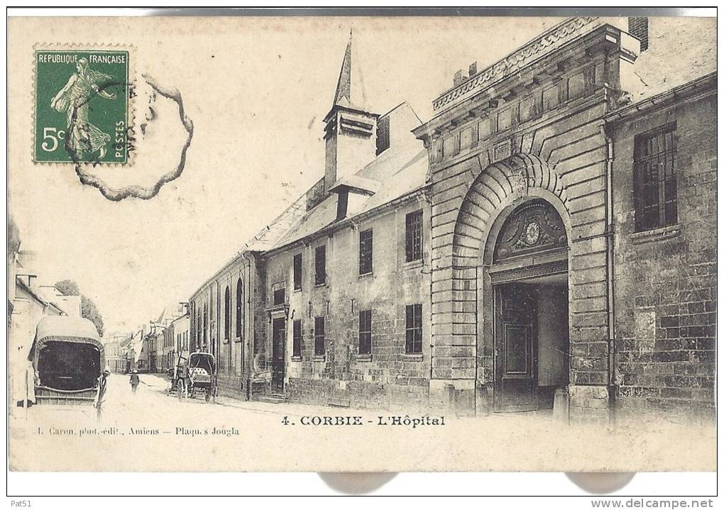 80 - Corbie : L' Hôpital - Corbie