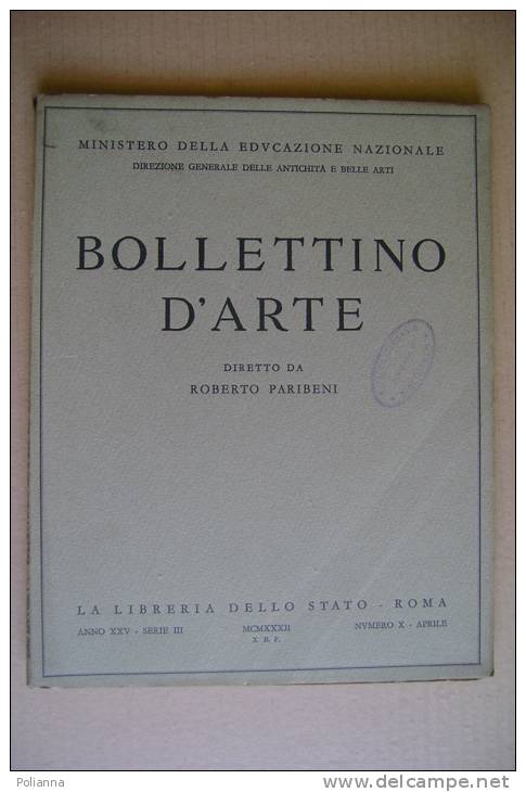 PEU/2 BOLLETTINO D'ARTE 1932/ALBERGO DEI POVERI NAPOLI/BARI VECCHIA/ARAZZERIA S.MICHELE - Arts, Architecture