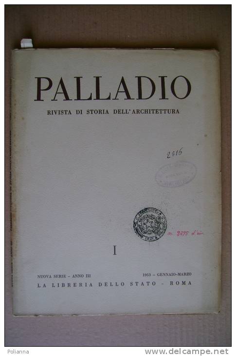 PEU/6 Rivista Architettura PALLADIO 1953/BAROCCO IN VALSESIA SUPERIORE/CHIESA RIMASCO, SCOPELLO/PALAZZO DUCALE ATINA - Arte, Architettura