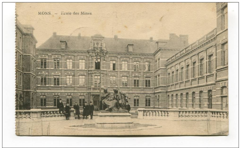 Ancienne Cp " MONS, Ecole Des Mines"  Avec Cachet Militaire 1918 - Mons