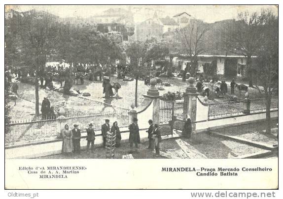 PORTUGAL - MIRANDELA -  PRAÇA MERCADO CONSELHEIRO CANDIDO BATISTA 1910 PC - Bragança