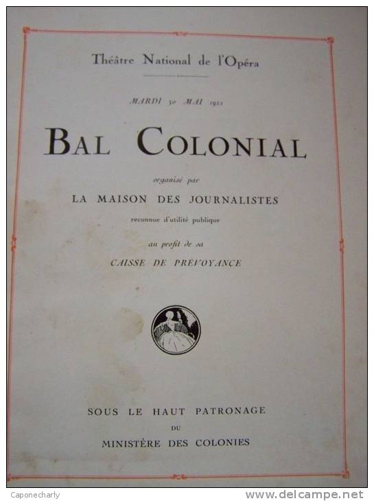 ILLUSTRAREURS CONNUS ET PUB ART DECO SUR PROGRAMME THEATRE NATIONAL DE L´OPERA BAL COLONIAL - Théâtre & Déguisements