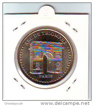 PARIS ARC DE TRIOMPHE - MEDAILLE MONNAIE DE PARIS -  Année 2010 - - 2010