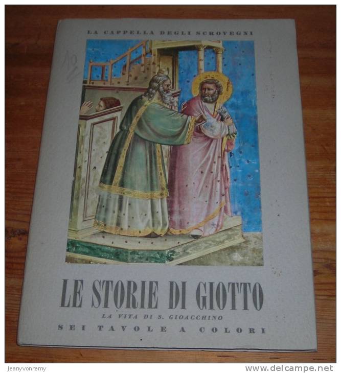 Le Storie Di Giotto - La Vita Di S. Gioacchino - 1952. - Lotti E Collezioni