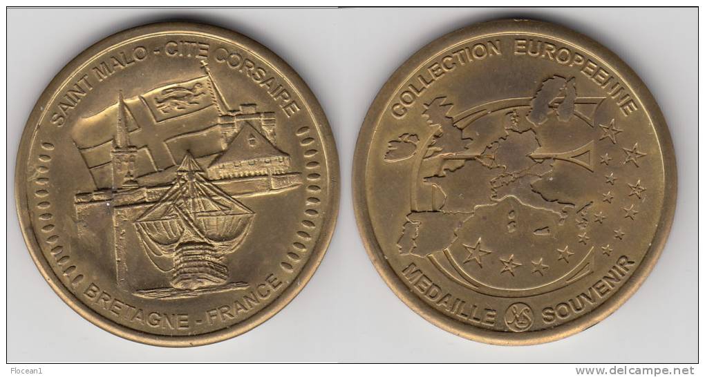 MEDAILLE SOUVENIR **** SAINT-MALO - CITE CORSAIRE - BRETAGNE - COLLECTION EUROPEENNE **** EN ACHAT IMMEDIAT - Other & Unclassified