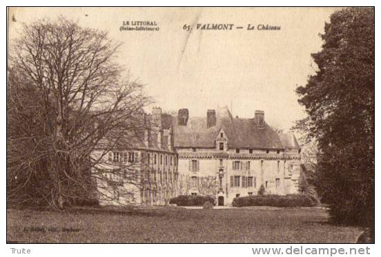 VALMONT LE CHATEAU - Valmont