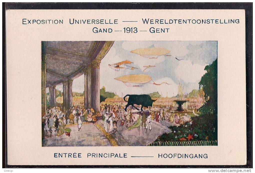 CPA GAND - EXPOSITION UNIVERSELLE - 1913 ENTREE PRINCIPALE - TAUREAU - Gent