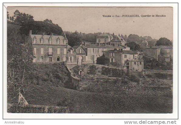 N°822  - POUZAUGES  Quartier De BLANCHIN - Pouzauges