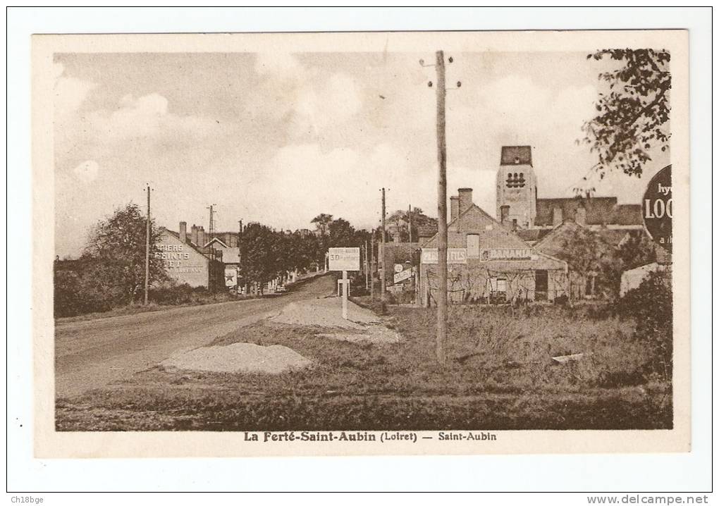 CPA - 45 - Loiret - La Ferté -  Saint - Aubin Saint Aubin :  Entrée De La Ville : Panneaux Publicitaires - église ... - La Ferte Saint Aubin