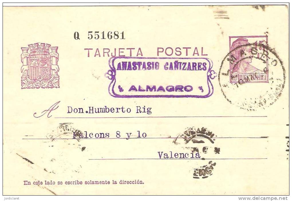 ENTERO POSTAL ALMAGRO  LLEGADA CARTERIA VALENCIA - 1931-....