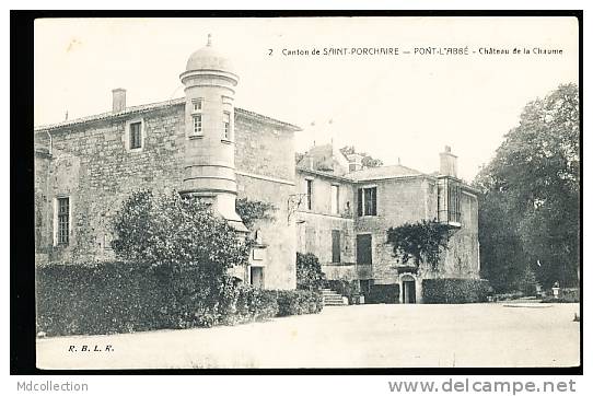 17 PONT L'ABBE D'ARNOULT /      Château De La Chaume          / - Pont-l'Abbé-d'Arnoult