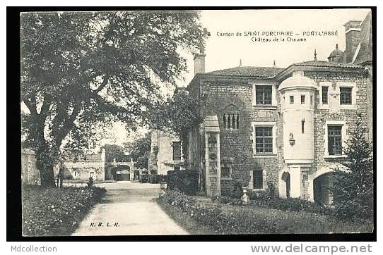 17 PONT L'ABBE D'ARNOULT /      Château De La Chaume          / - Pont-l'Abbé-d'Arnoult