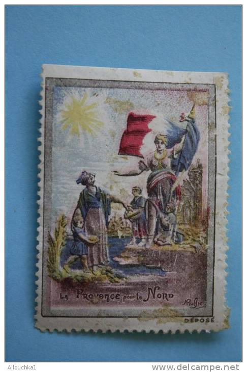 La Provence Par Le Nord Vignette Militaire* Maria Le Drapeau Tricolore Sous Le Soleil LABEL - Vignettes Militaires