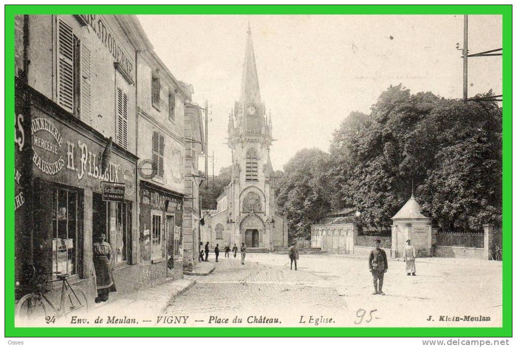 24-Environs De Meulan-VIGNY-Place Du Château-L'Eglise (recto Verso) - Vigny