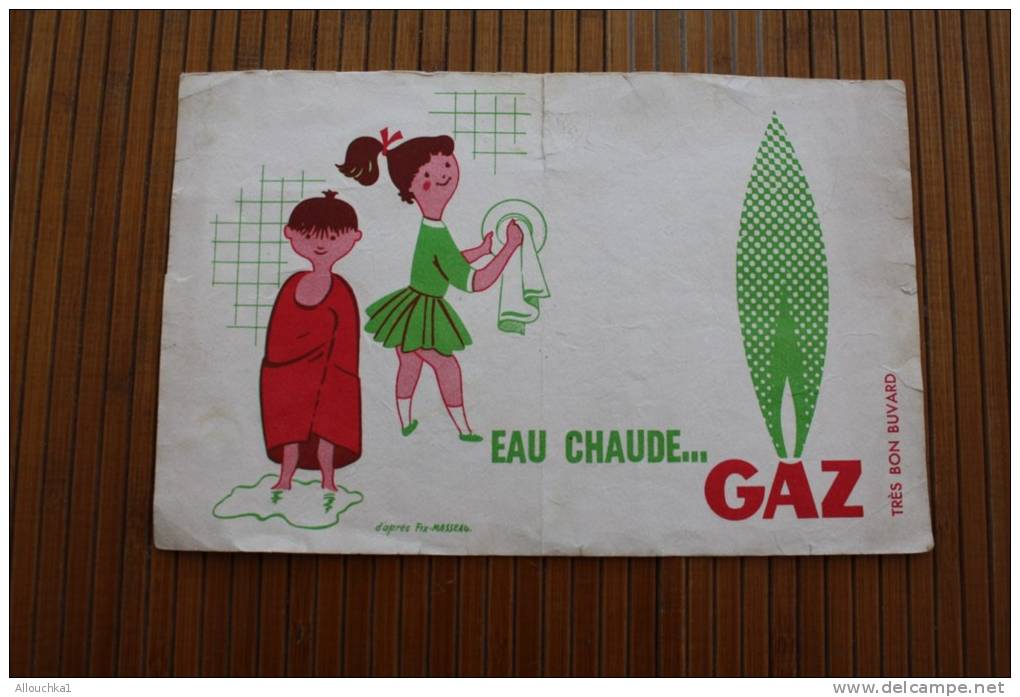 BUVARD  Publicitaire Eau Chaude… Gaz > D´après Fix Masseau —>vendus En L´état: Coupures écornures Voi - Electricity & Gas