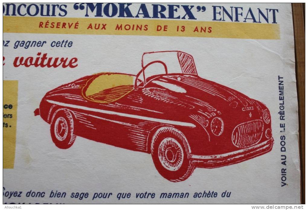 BUVARD Publicitaire Pas Courant:concours"MOKAREX" Voiture Enfant Munie D´un Moteur à Essence Dernier Perfectionnement - Automotive