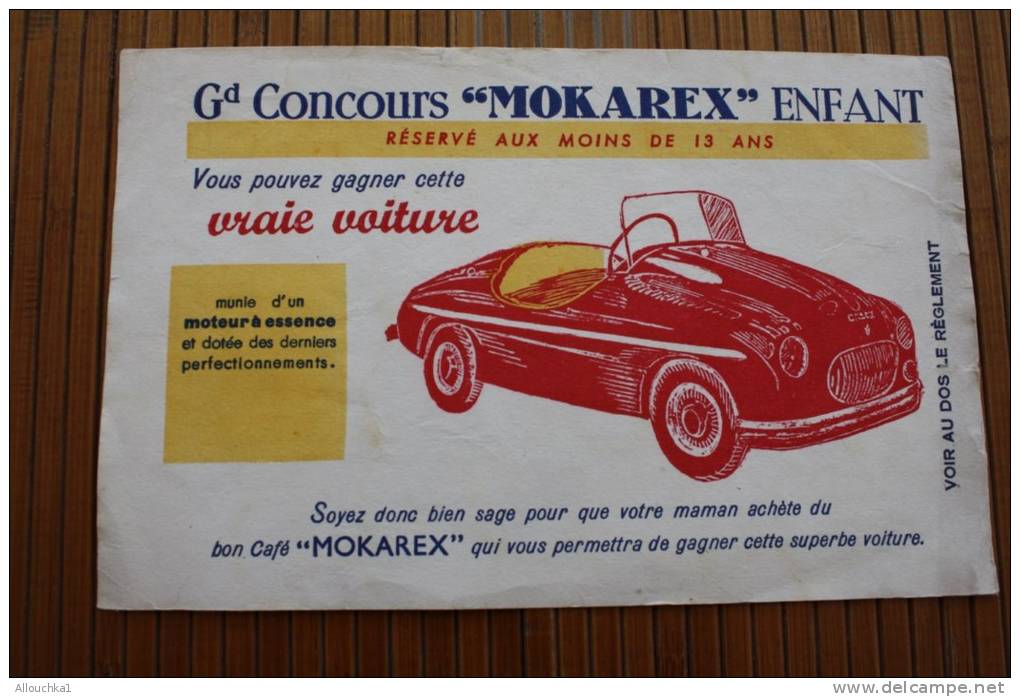 BUVARD Publicitaire Pas Courant:concours"MOKAREX" Voiture Enfant Munie D´un Moteur à Essence Dernier Perfectionnement - Auto's