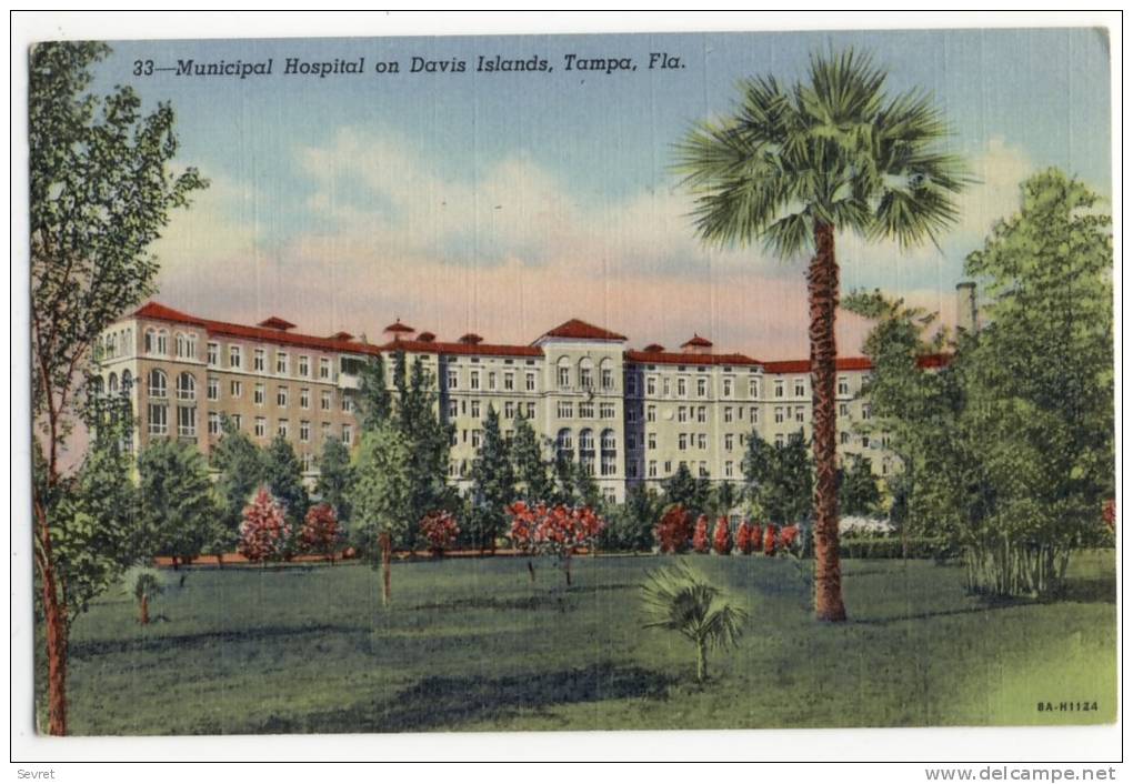 TAMPA. - MUNICIPAL HOSPITAL On DAVIS ISLANDS - Tampa