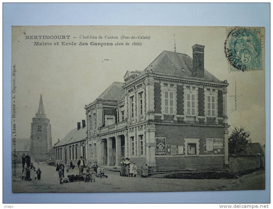 BERTINCOURT  (Pas-de-Calais)  :  Mairie Et Ecole De Garçons - Bertincourt