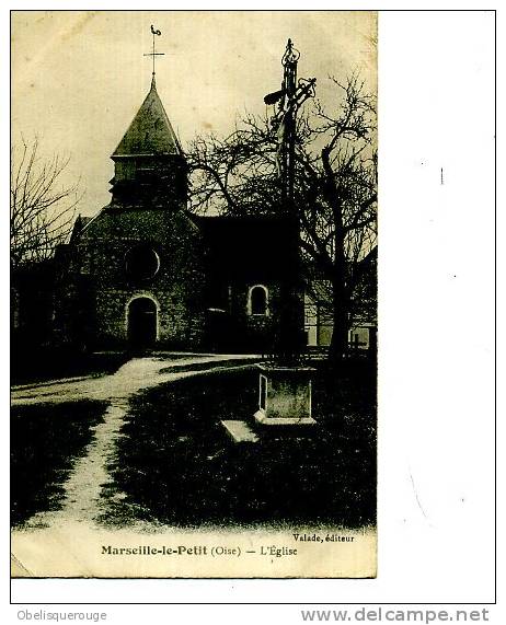 60  MARSEILLE -LE PETIT   L EGLISE VALADE ED Années 1910 - Marseille-en-Beauvaisis