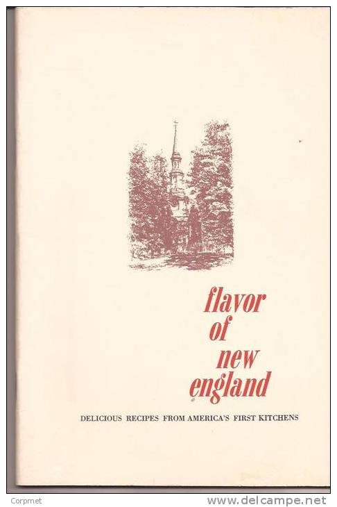 FLAVOR OF NEW ENGLAND By JACK FROST - 1974 Pubs. By FOXBORO COMPANY - 32 PAGES - VF CONDITION- - Nordamerika