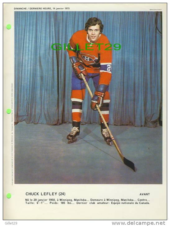 SPORT HOCKEY - CANADIENS DE MONTRÉAL - CHUCK LEFLEY, No 24 - DIMANCHE/DERNIÈRE HEURE,1973 - DIMENSION  21 X 28 Cm - - Montreal Canadiens