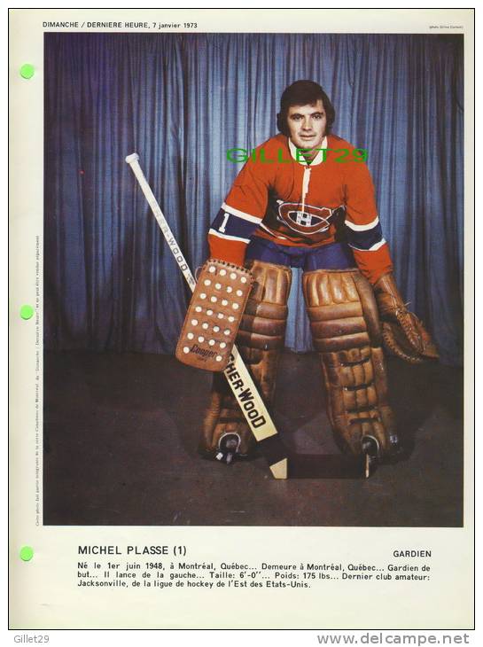 HOCKEY - GARDIEN, CANADIENS DE MONTRÉAL - MICHEL PLASSE, No 1 - DIMANCHE/DERNIÈRE HEURE,1973 - DIMENSION  21 X 28 Cm - - Montreal Canadiens