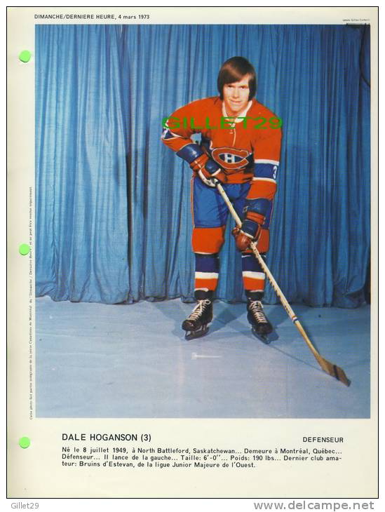 SPORT HOCKEY - CANADIENS DE MONTRÉAL - DALE HOGANSON, No 3 - DIMANCHE/DERNIÈRE HEURE,1973 - DIMENSION  21 X 28 Cm - - Montreal Canadiens